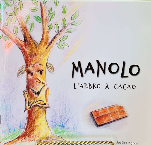 Livre Manolo l'arbre à cacao