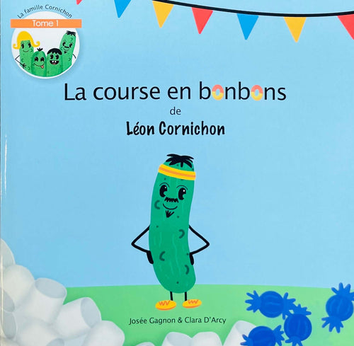 Livre pour enfant la course en bonbons de Léon Cornichon